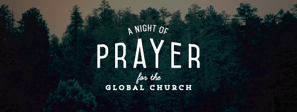 A-Night-of-Prayer-for-the-Global-Church